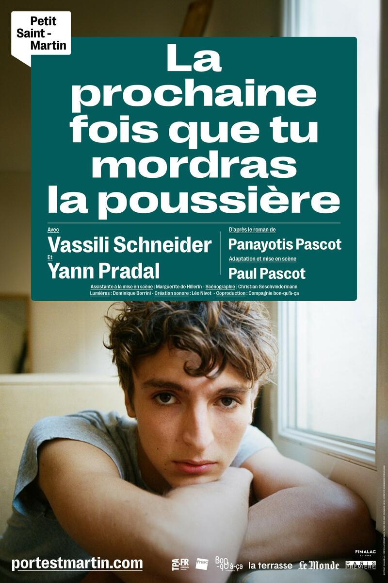 La Prochaine Fois que tu Mordras la Poussière