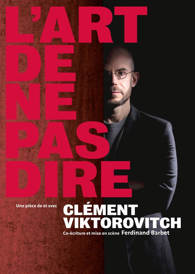 Clément Viktorovitch - L'Art de ne pas Dire