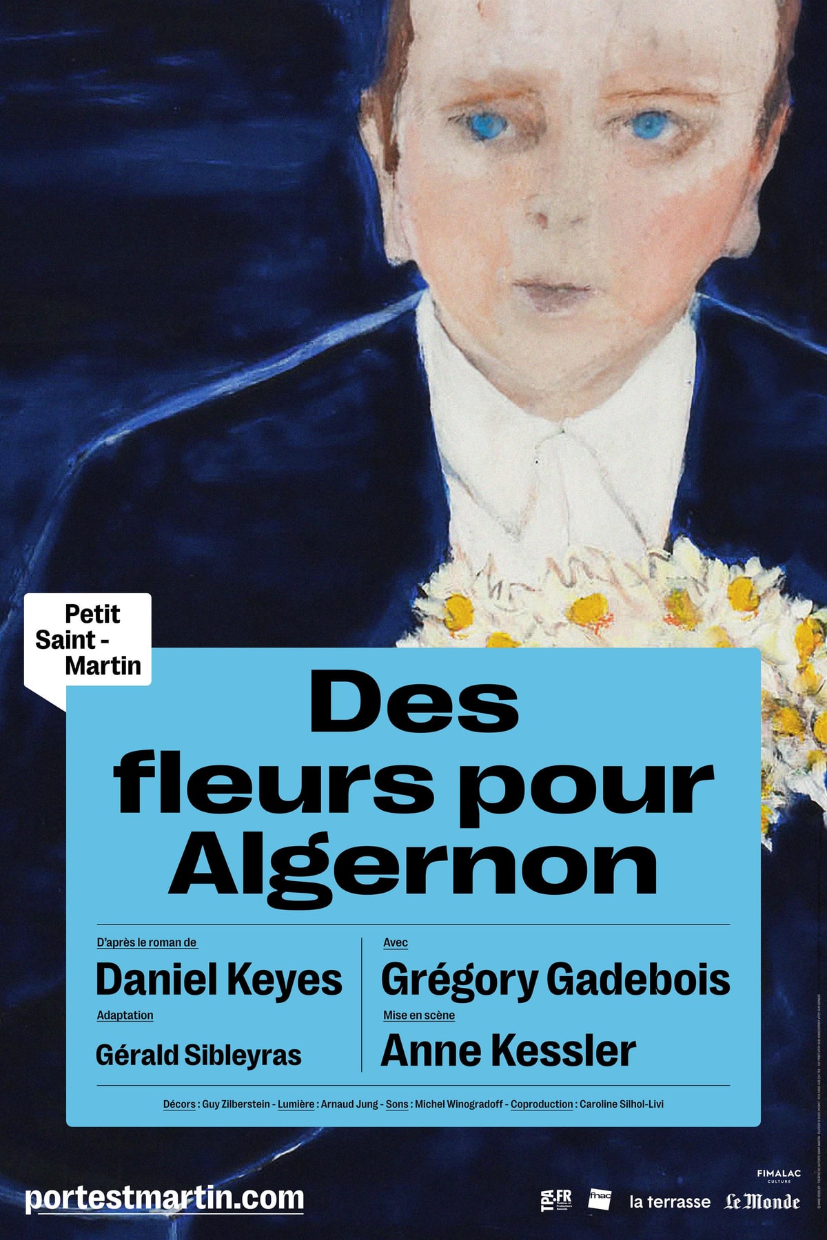 Des Fleurs pour Algernon - Théâtre du Petit Saint-Martin, Paris