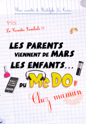 Les Parents Viennent de Mars...Les Enfants du McDo